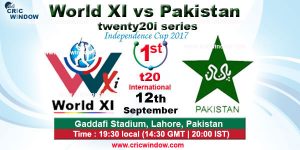 Pakistan vs World XI, 1st T20 12 09 17 09:15PM